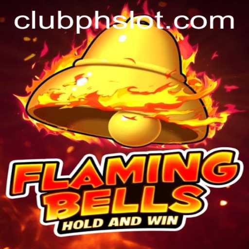 Exploring Flaming Bells: An In-depth Look into the Exciting Game Paired with the PHSlot Experience